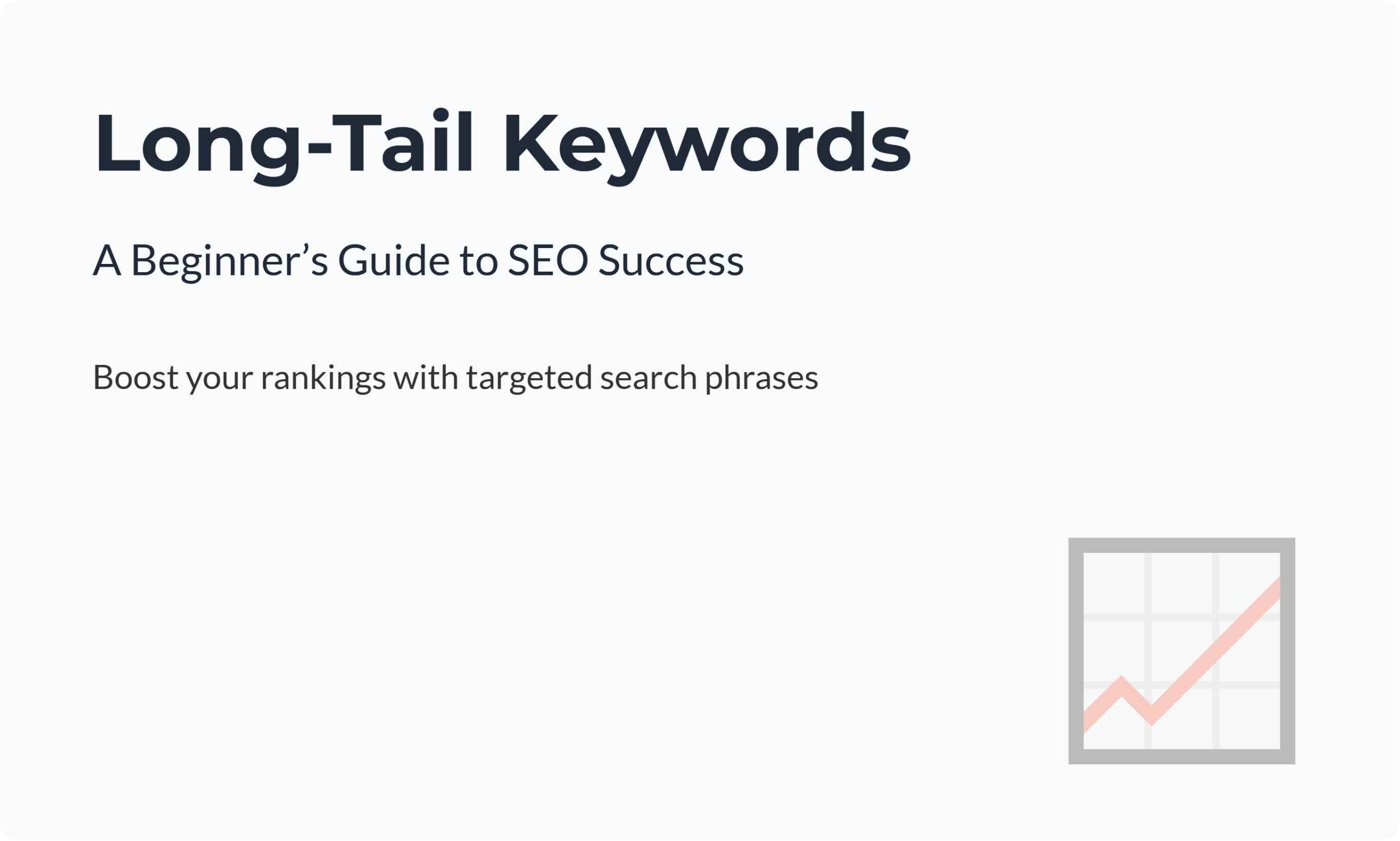 Long-Tail Keywords